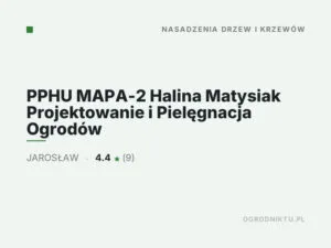PPHU MAPA-2 Halina Matysiak Projektowanie i Pielęgnacja Ogrodów