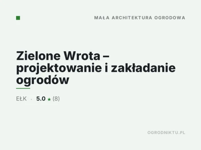 Zielone Wrota – projektowanie i zakładanie ogrodów