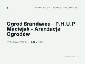 Ogród Brandwica – P.H.U.P Maciejak – Aranżacja Ogrodów