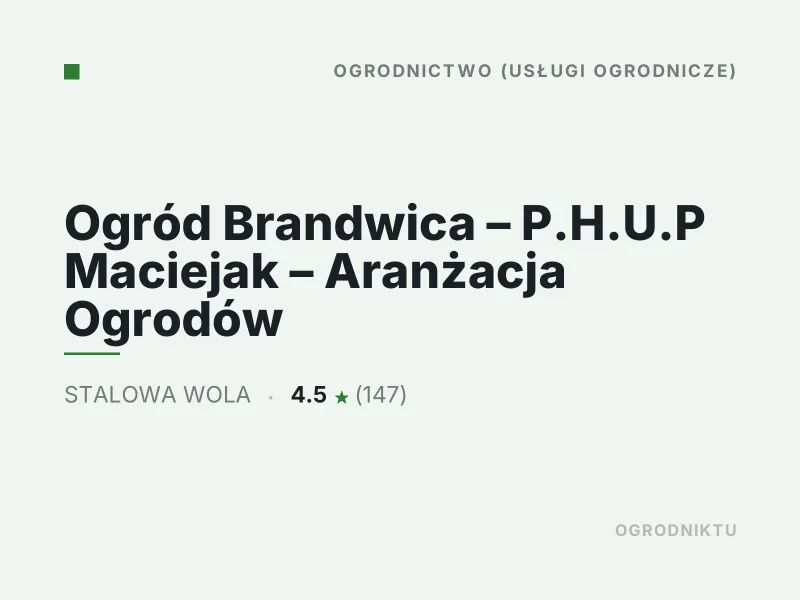 Ogród Brandwica - P.H.U.P Maciejak - Aranżacja Ogrodów - Nasadzenia drzew i krzewów - Stalowa Wola