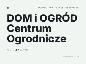 DOM i OGRÓD Centrum Ogrodnicze