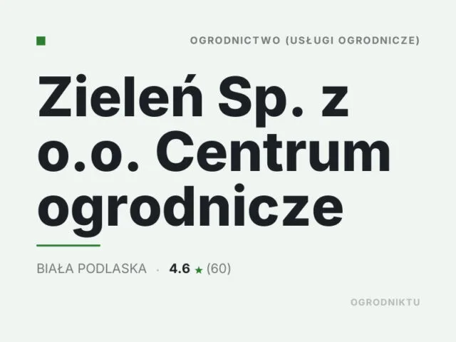 Zieleń Sp. z o.o. Centrum ogrodnicze