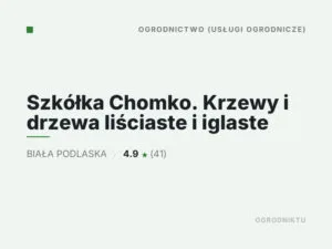 Szkółka Chomko. Krzewy i drzewa liściaste i iglaste