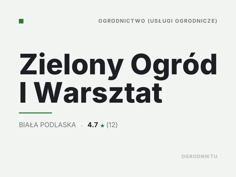Zielony Ogród I Warsztat nasadzenia drzew i krzewów Biała Podlaska