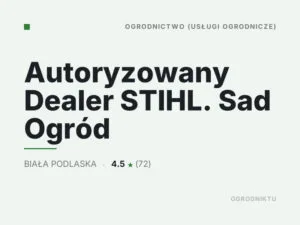 Autoryzowany Dealer STIHL. Sad Ogród