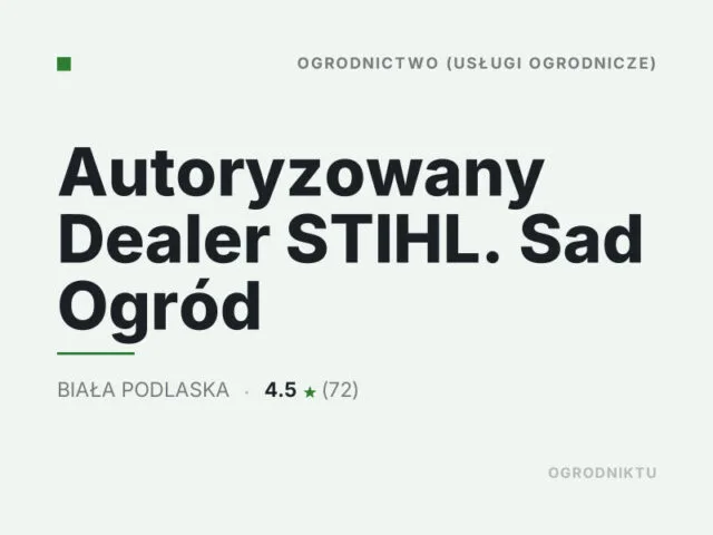 Autoryzowany Dealer STIHL. Sad Ogród