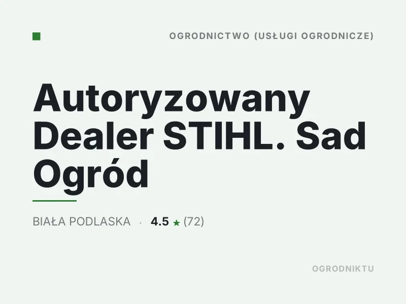 Autoryzowany Dealer STIHL Mała architektura ogrodowa Biała Podlaska