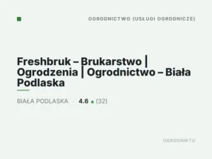 Freshbruk – Brukarstwo | Ogrodzenia | Ogrodnictwo – Biała Podlaska