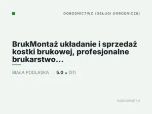 BrukMontaż układanie i sprzedaż kostki brukowej, profesjonalne brukarstwo Biała Podlaska