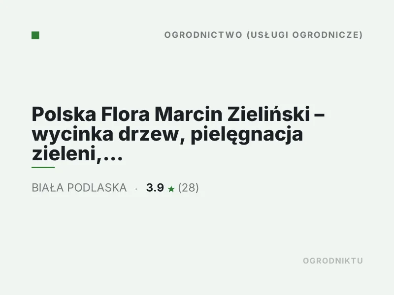 Polska Flora Marcin Zieliński karczowanie i frezowanie pni Biała Podlaska