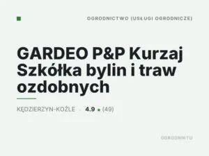 GARDEO P&P Kurzaj Szkółka bylin i traw ozdobnych