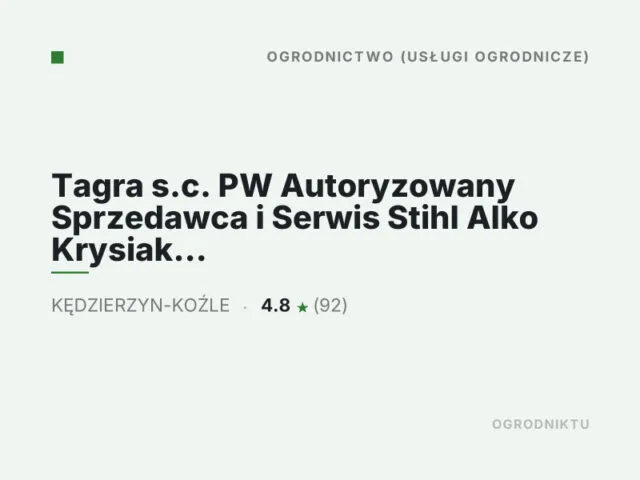 Tagra s.c. PW Autoryzowany Sprzedawca i Serwis Stihl Alko Krysiak i inne