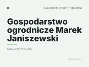 Gospodarstwo ogrodnicze Marek Janiszewski