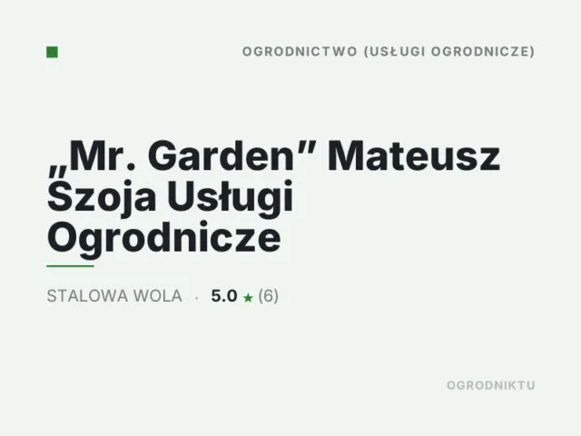 „Mr. Garden” Mateusz Szoja Usługi Ogrodnicze
