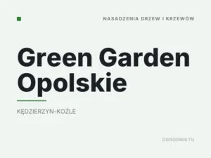 Green Garden Opolskie