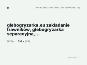 glebogryzarka.eu zakładanie trawników, glebogryzarka separacyjna, wycinka drzew, frezowanie pni, usługi ogrodnicze, koszenie