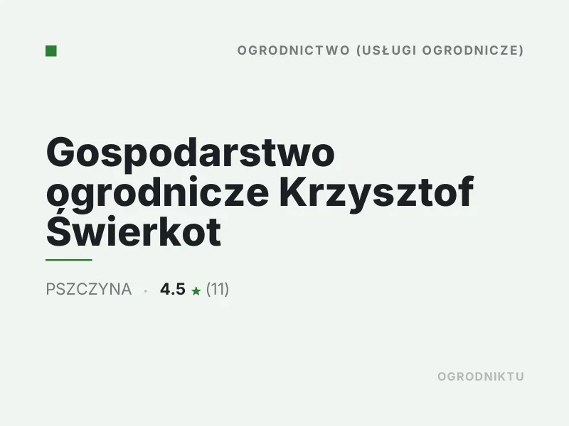 Gospodarstwo ogrodnicze Krzysztof Świerkot nasadzenia drzew i krzewów Pszczyna