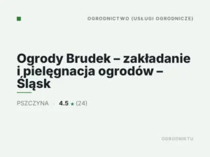 Ogrody Brudek – zakładanie i pielęgnacja ogrodów – Śląsk