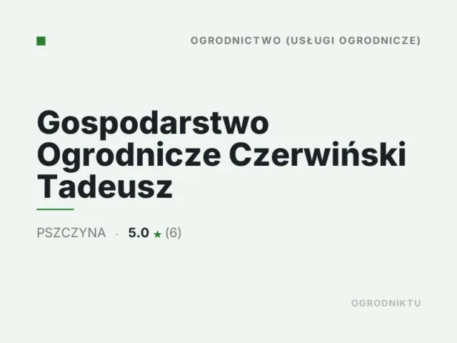 Gospodarstwo Ogrodnicze Czerwiński Tadeusz