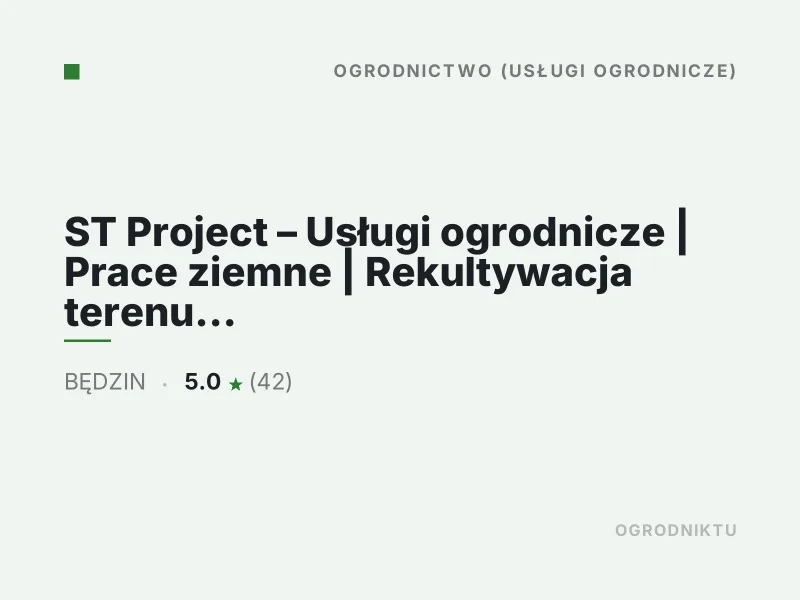 ST Project Usługi ogrodnicze Karczowanie i frezowanie pni Będzin