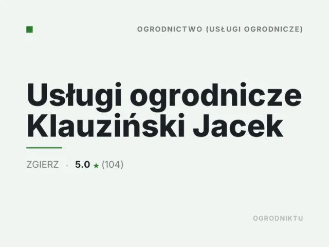 Usługi ogrodnicze Klauziński Jacek