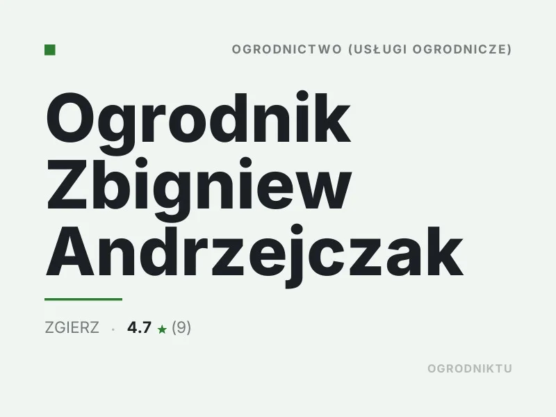 Ogrodnik Zbigniew Andrzejczak nasadzenia drzew i krzewów Zgierz