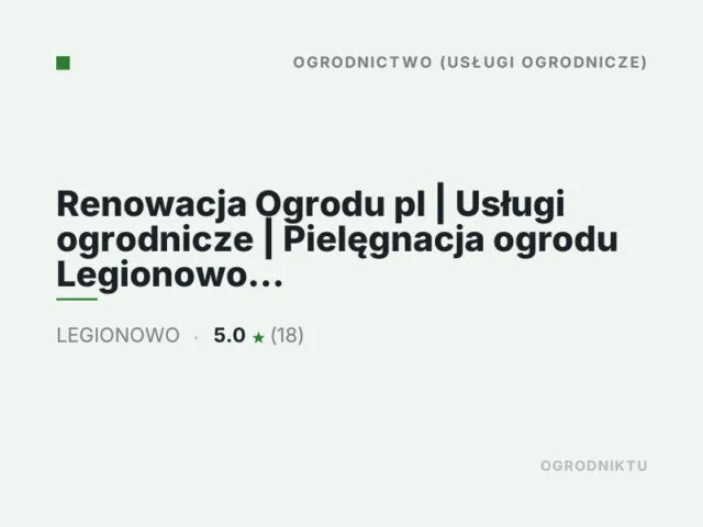 Renowacja Ogrodu pl | Usługi ogrodnicze | Pielęgnacja ogrodu Legionowo Jabłonna Warszawa Chotomów i okolic