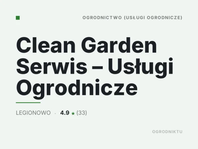 Clean Garden Serwis – Usługi Ogrodnicze