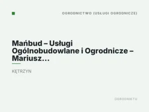 Mańbud – Usługi Ogólnobudowlane i Ogrodnicze – Mariusz Sztejter