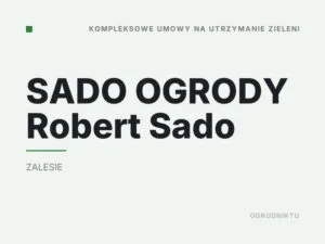 SADO OGRODY Robert Sado