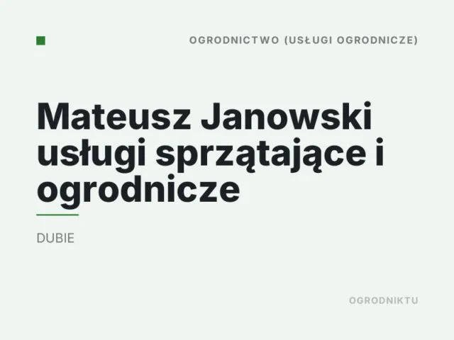 Mateusz Janowski usługi sprzątające i ogrodnicze
