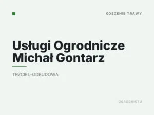 Usługi Ogrodnicze Michał Gontarz