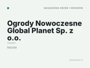 Ogrody Nowoczesne Global Planet Sp. z o.o.