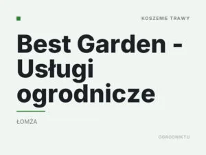 Best Garden – Usługi ogrodnicze