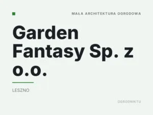 Garden Fantasy Sp. z o.o.