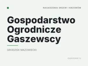 Gospodarstwo Ogrodnicze Gaszewscy