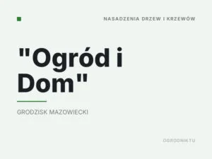 „Ogród i Dom”