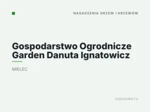 Gospodarstwo Ogrodnicze Garden Danuta Ignatowicz