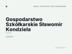 Gospodarstwo Szkółkarskie Sławomir Kondziela