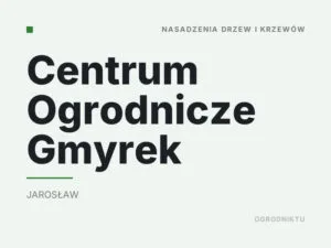 Centrum Ogrodnicze Gmyrek