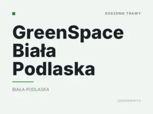 GreenSpace Biała Podlaska