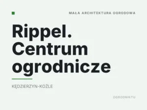 Rippel. Centrum ogrodnicze